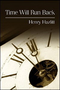 Featured image of post 【書介】Time Will Run Back | Henry Hazlitt