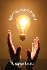 Featured image of post 【書摘】Against Intellectual Property | N. Stephan Kinsella