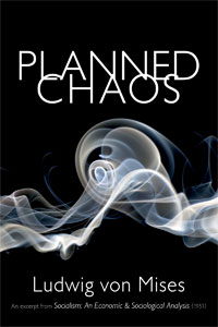 Featured image of post 【書摘】Planned Chaos｜Ludwig Von Mises